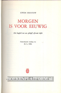 Morgen is voor eeuwig