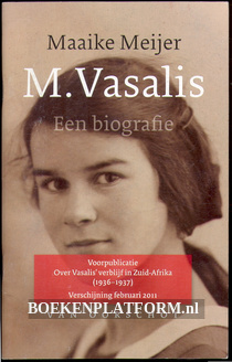 M. Vasalis een biografie