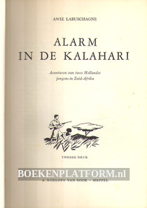 Alarm in de Kalahari