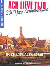 Ach lieve tijd, 2000 jaar Kennemerland