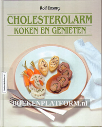 Cholesterol- arm koken en genieten
