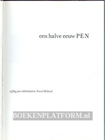 Een halve eeuw PEN 1917-1967