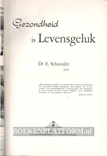 Gezondheid is Levensgeluk