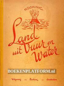 Land uit vuur en water