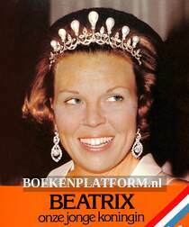 Beatrix onze jonge koningin