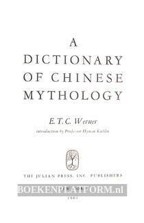 A Dictionary of Chinese Mythology
