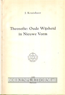 Theosofie: oude wijsheid in nieuwe vorm