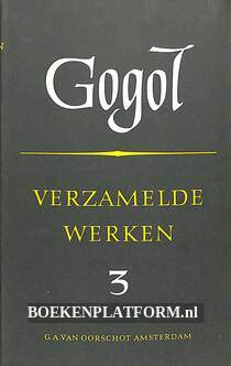 Verzamelde werken Gogol 3