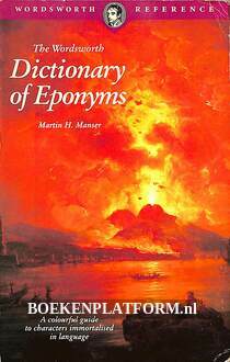The Wordsworth Dictionary of Eponyms