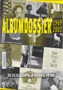 Album dossier 1969-2002