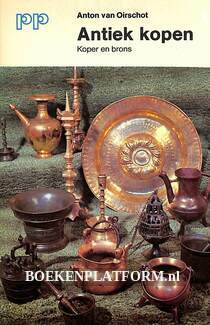 Antiek kopen, koper en brons