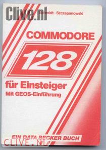 Commodore 128 fur Einsteiger mit GEOS-Einfuhrung