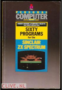 Sixty Programs for the Sinclair ZX Spectrum