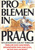 Problemen in Praag