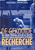 De gekooide recherche