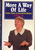 More A Way Of Life