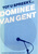 Tot u spreekt...dominee van Gent