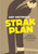 Strak plan