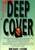 Deep Cover