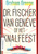 Dr. Fischer van Geneve of het Knalfeest