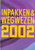 Inpakken & wegwezen 2002