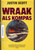 Wraak als kompas