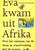 Eva kwam uit Afrika