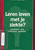 Leren leven met je ziekte?