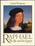Raphael, the Life and the Legacy