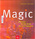 Magic Gartner mit der Kraft der vier Elemente