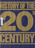 History of the 20th Century