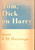 Tom, Dick en Harry