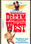 Dream West