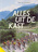 Alles uit de kast