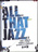All that Jazz