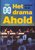 Het drama Ahold
