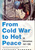 From Cold War to Hot Peace