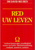 Red uw leven