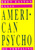 American Psycho