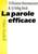La parole efficace