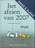 Het afzien van 2007