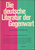 Die deutsche Literatuur der Gegenwart