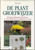 De plant groeiwijzer