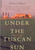 Under the Tuscan Sun