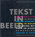 Tekst in beeld