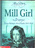 Mill Girl