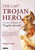 The Last Trojan Hero