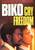 Biko Cry Freedom