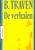 De verhalen