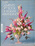 Julia Clement's Gift Book of Flower Arranging